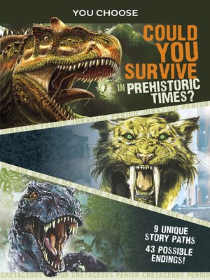 cover image of You Choose Prehistoric Survival